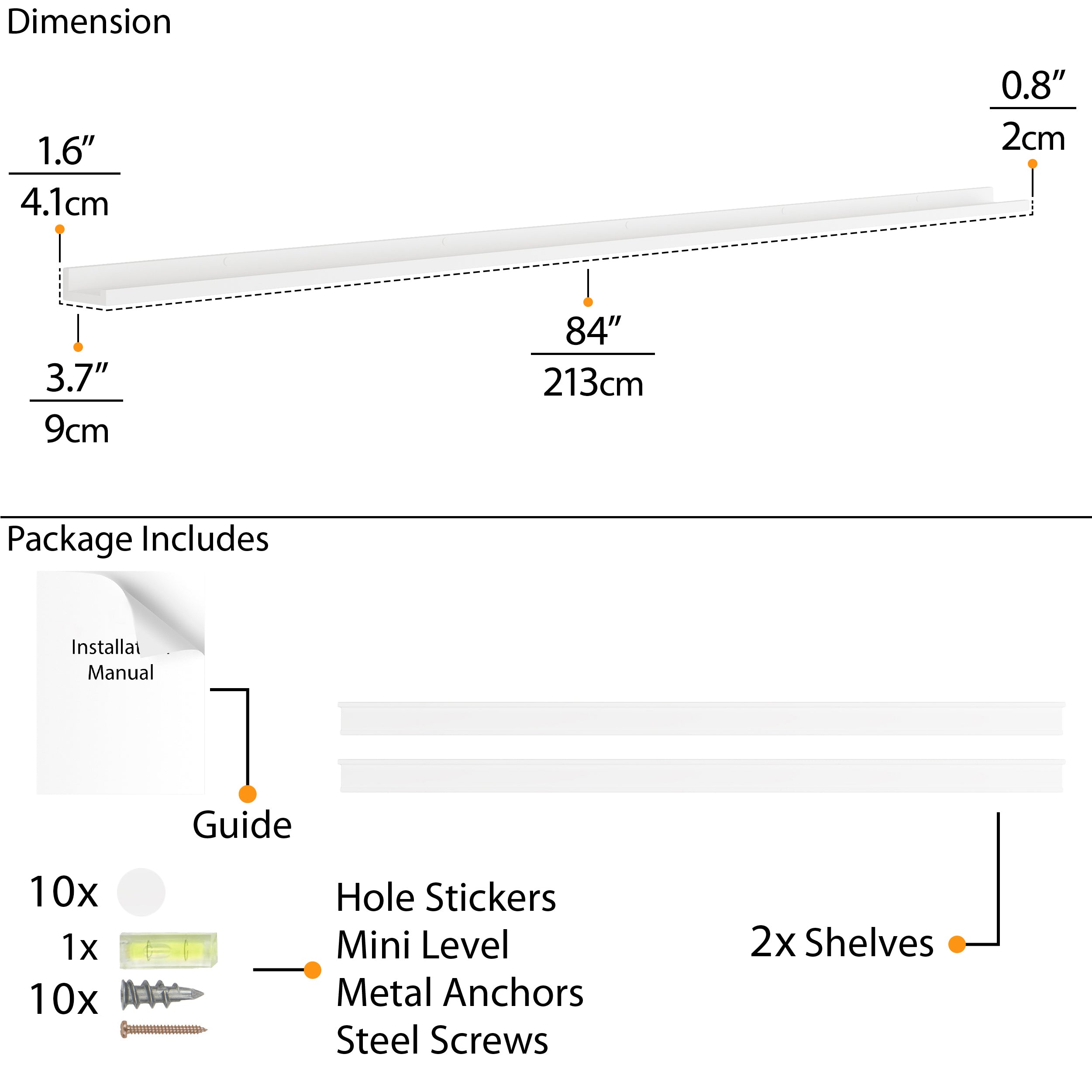 Diagram of 84'' shelf white dimensions and contents of installation package with tools and hardware.