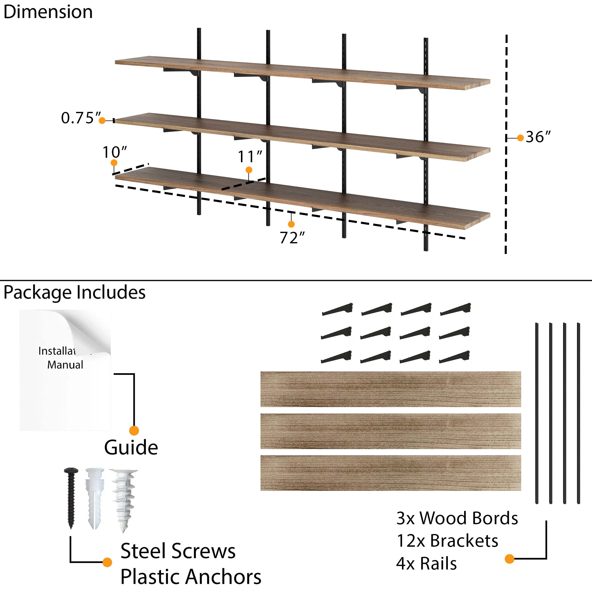 Shelving system with dimensions as 72" length, 10" depth, and 0.75" thickness boards and package contents including black heavy duty metal brackets, screws, and a guide.
