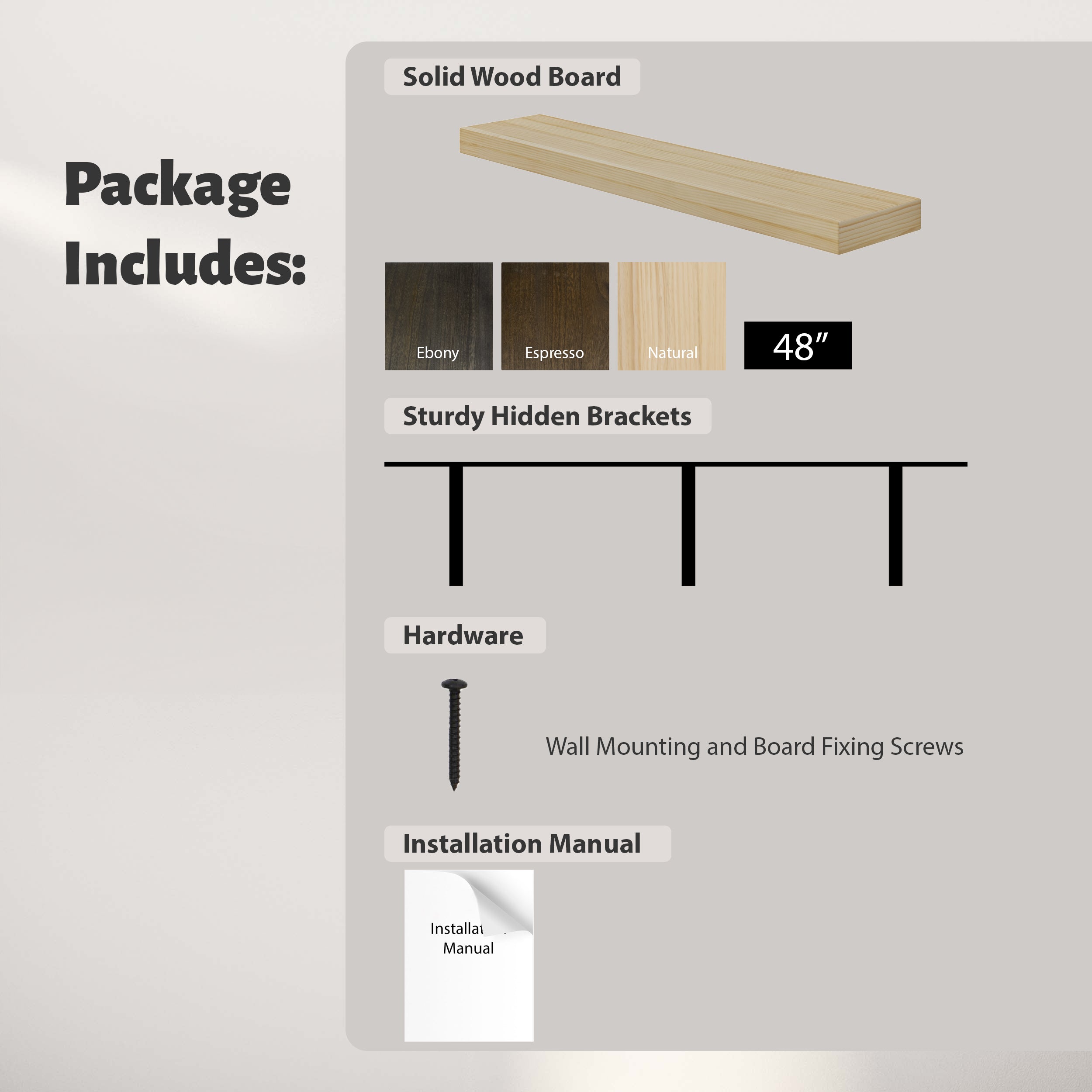 Package contents: a 60" natural wood shelf, sturdy hidden brackets, screws, and an installation manual. Color options include Ebony, Espresso, and Natural.