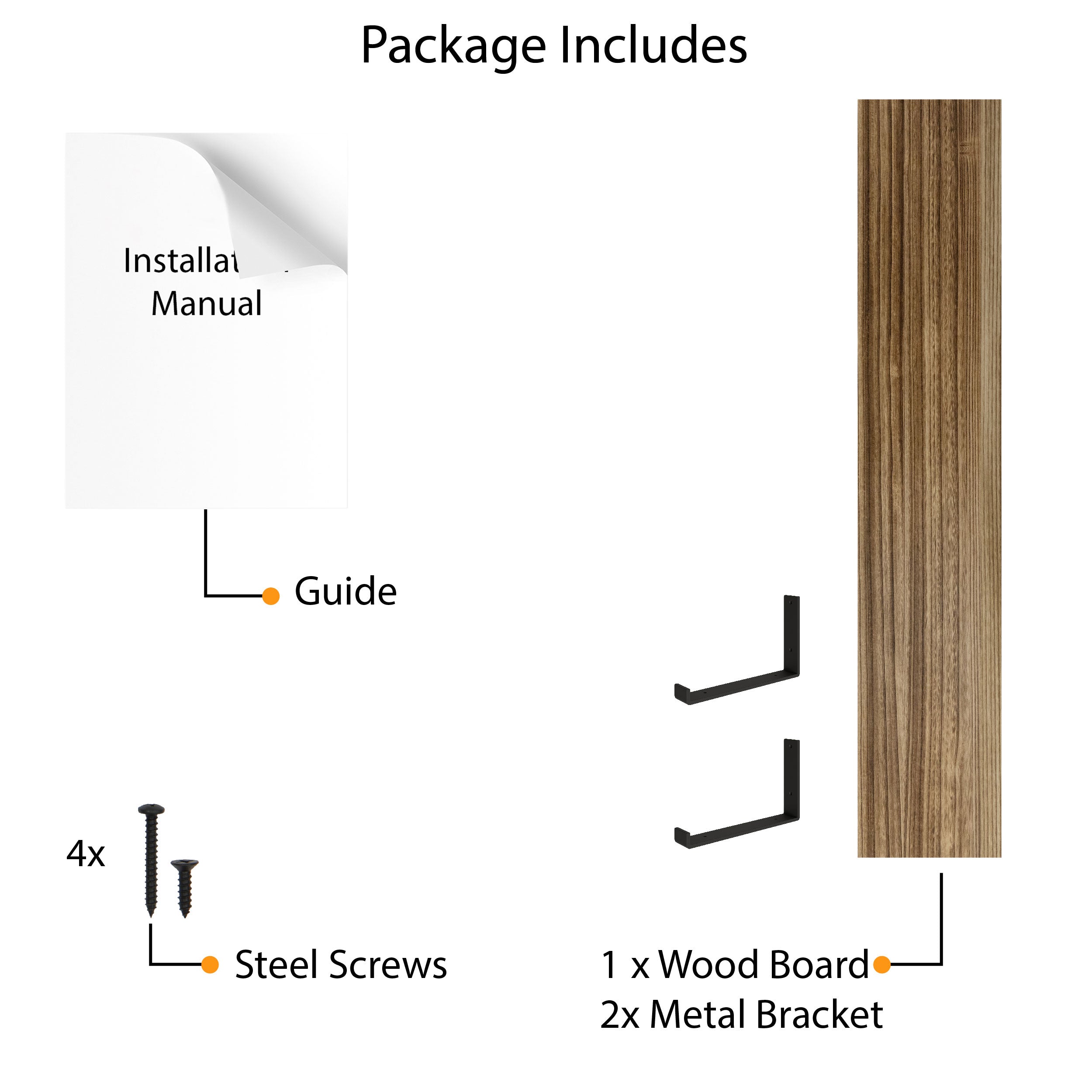 Shelf installation contents: wood board, brackets, screws