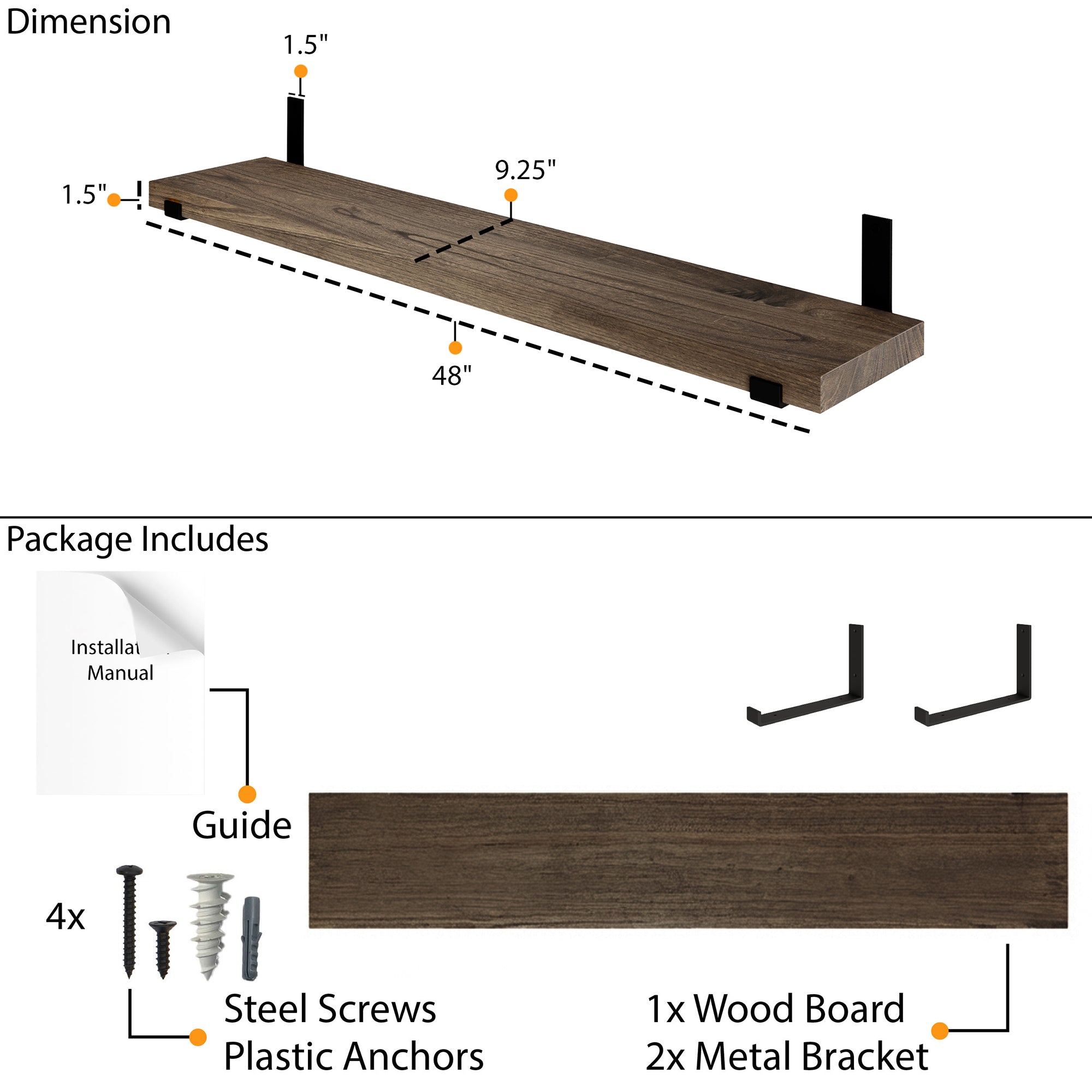 Dimension and package overview showing 48" length, 9.25" depth, and 1.5" thickness. Includes 1 wood board, 2 metal brackets, screws, anchors, and installation guide.