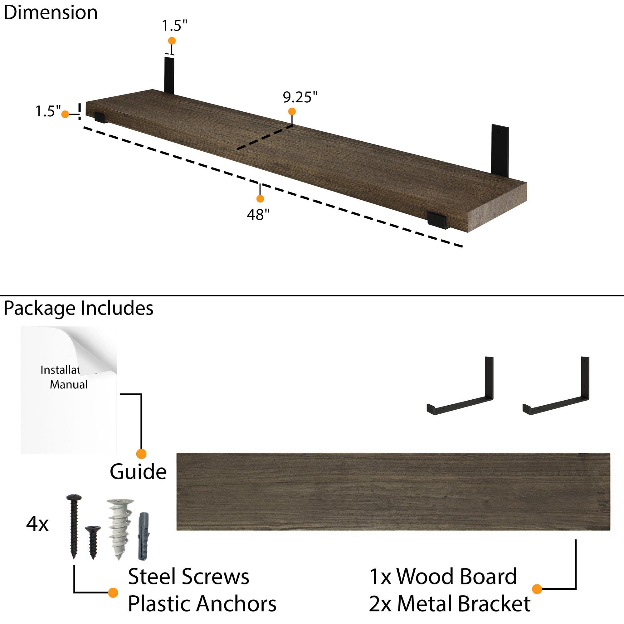 Dimension and package overview showing 48" length, 9.25" depth, and 1.5" thickness. Includes 1 wood board, 2 metal brackets, screws, anchors, and installation guide.