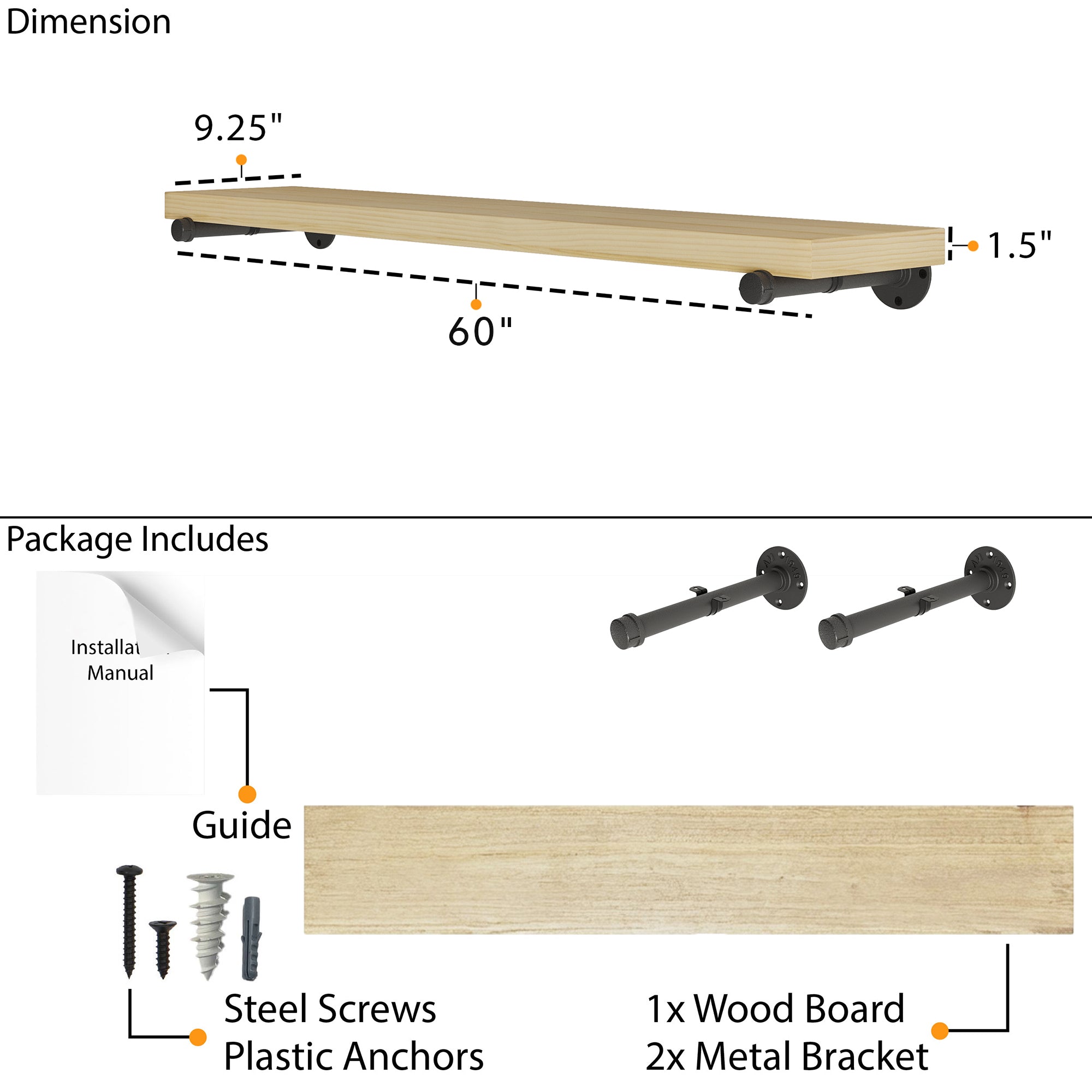 60” floating shelf dimensions showing a spacious 9.25” deep and 1.5” thick wood board with durable pipe brackets. Includes screws, anchors, hardware, and installation guide for quick wall mounting.