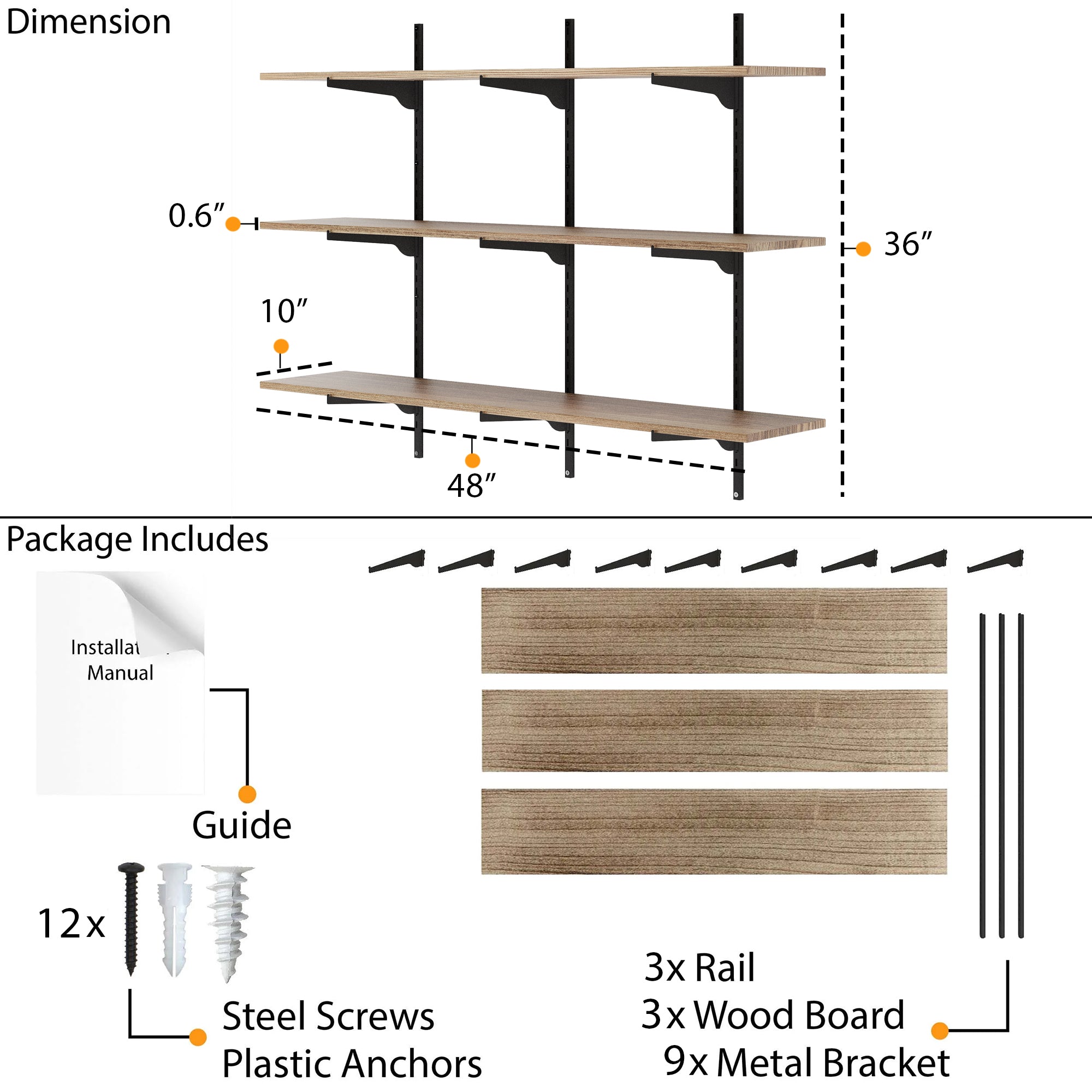 Shelving unit with dimensions (48" long, 10" deep, 06" thick boards) and package contents including shelves, rail, wood boards, metal brackets, screws, and a guide.